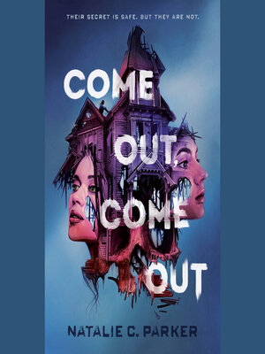 cover image of Come Out, Come Out